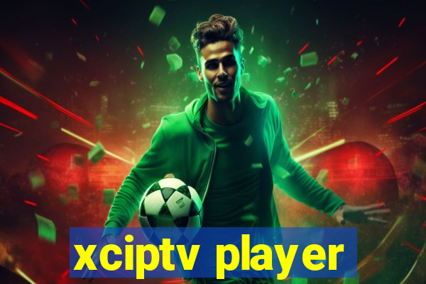 xciptv player