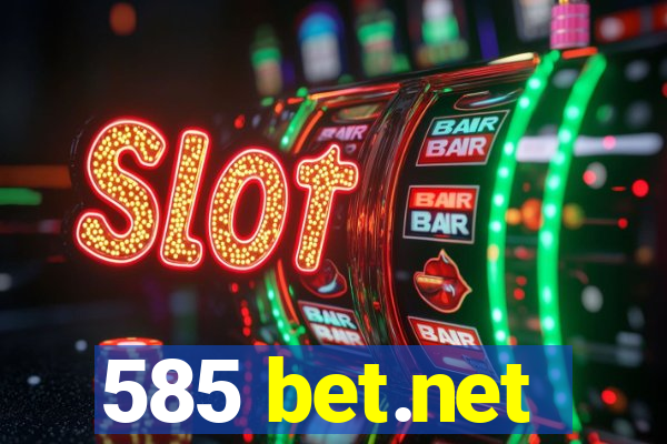 585 bet.net
