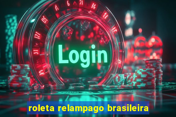 roleta relampago brasileira