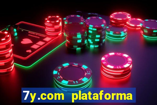 7y.com plataforma de jogos