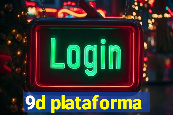9d plataforma
