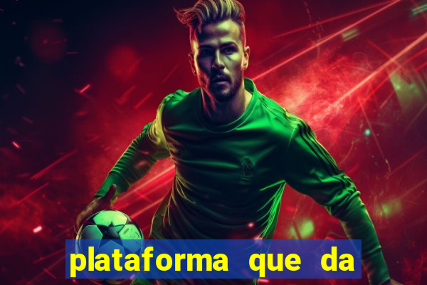 plataforma que da 30 reais para jogar