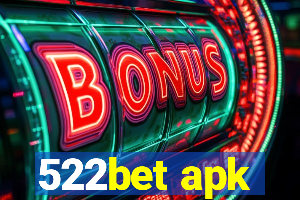 522bet apk