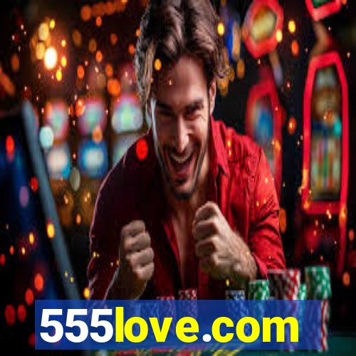 555love.com