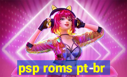 psp roms pt-br