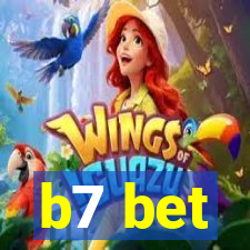 b7 bet