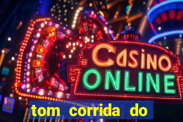 tom corrida do ouro dinheiro infinito