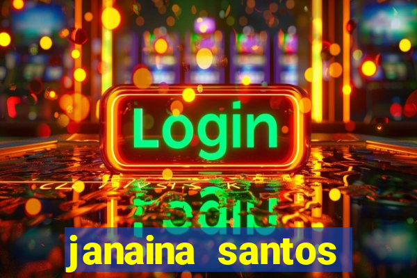 janaina santos bella da semana
