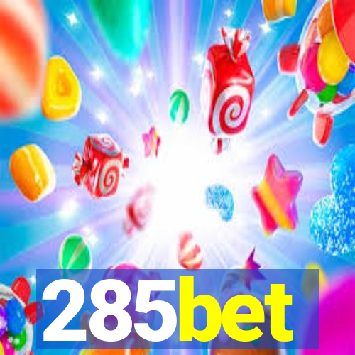 285bet