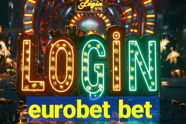 eurobet bet
