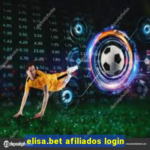elisa.bet afiliados login