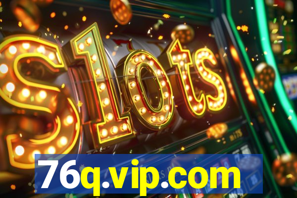 76q.vip.com