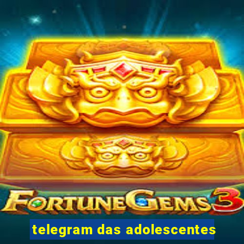 telegram das adolescentes