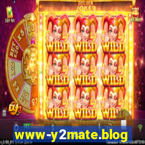 www-y2mate.blog