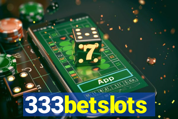 333betslots