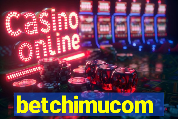 betchimucom