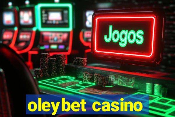 oleybet casino