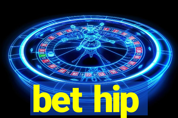 bet hip
