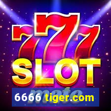 6666 tiger.com