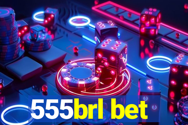555brl bet