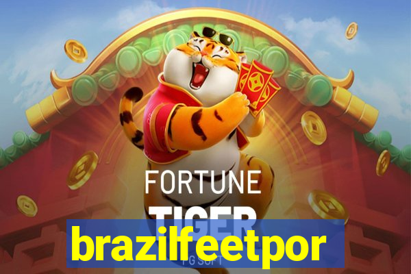 brazilfeetpor
