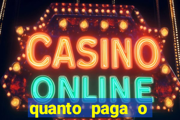 quanto paga o duque da quina com 6 dezenas