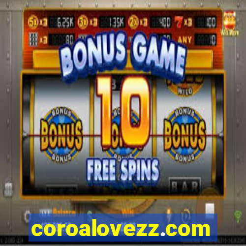 coroalovezz.com
