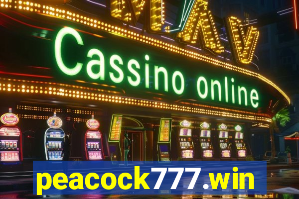 peacock777.win