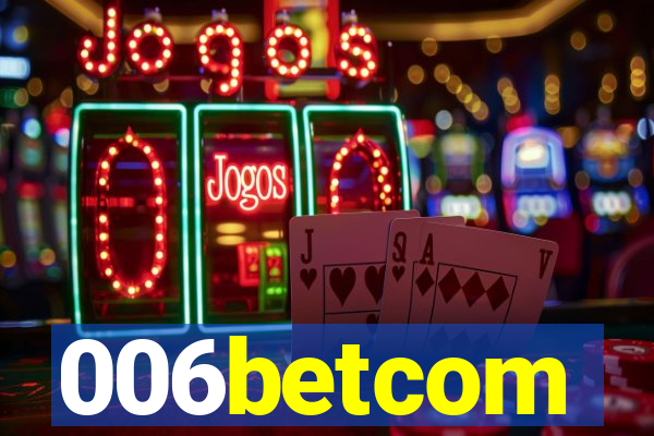 006betcom