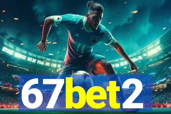 67bet2