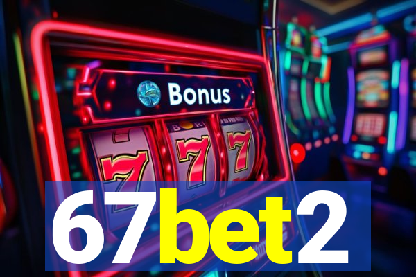 67bet2
