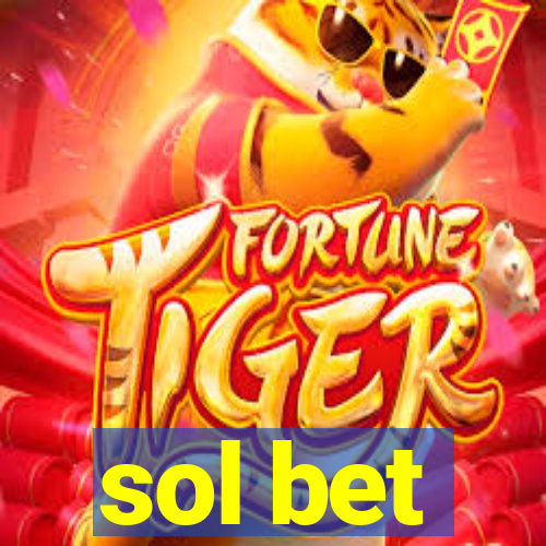 sol bet