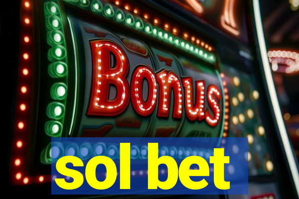 sol bet
