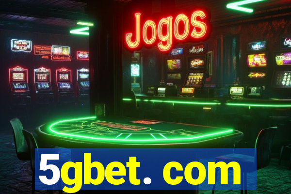 5gbet. com
