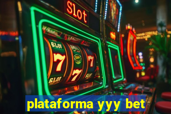plataforma yyy bet