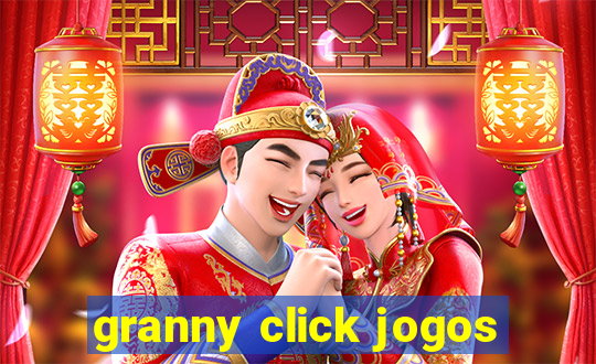 granny click jogos