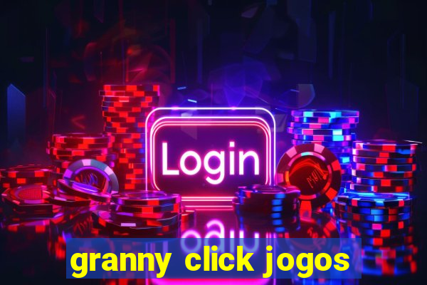 granny click jogos
