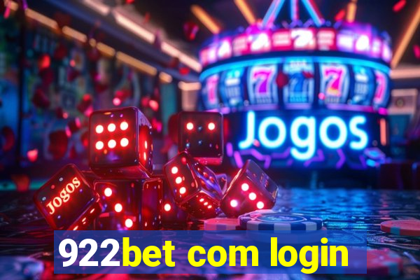 922bet com login