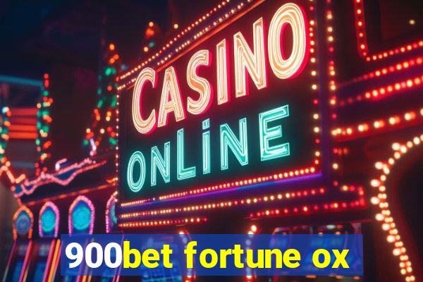 900bet fortune ox