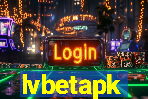 lvbetapk