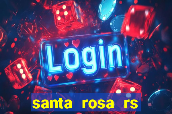 santa rosa rs bairro cruzeiro