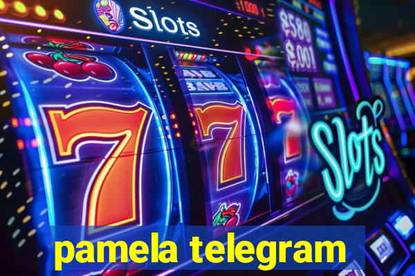pamela telegram
