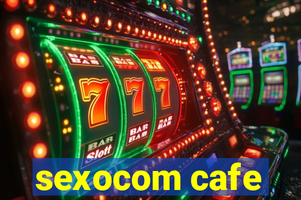 sexocom cafe