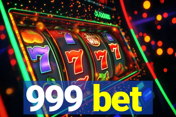 999 bet