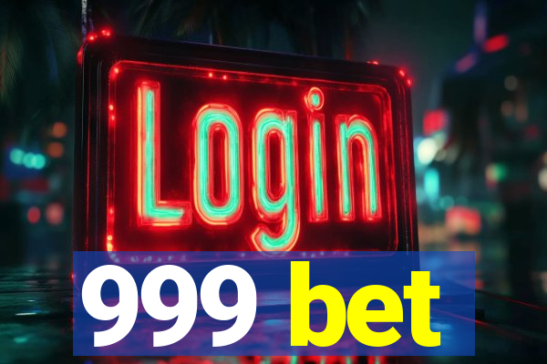 999 bet