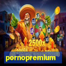 pornopremium