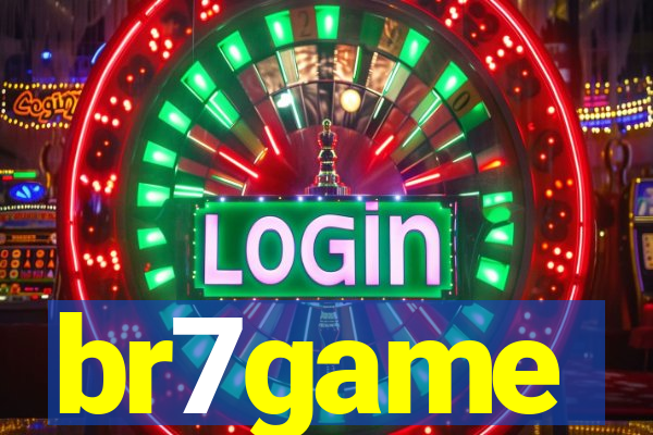 br7game
