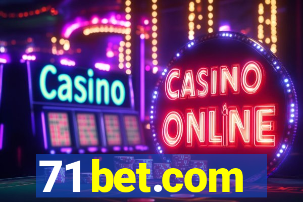 71 bet.com