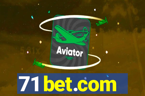 71 bet.com