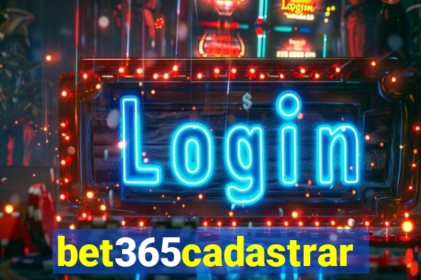 bet365cadastrar